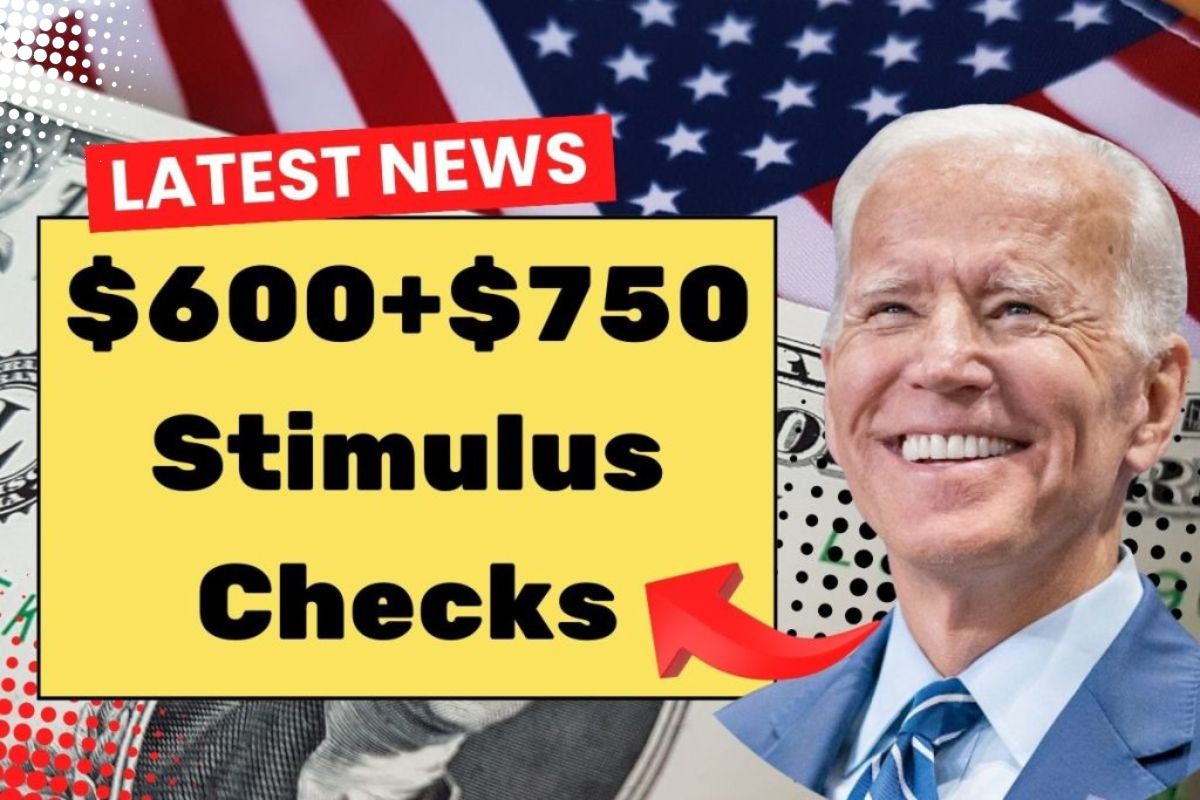 $600+$750 Stimulus Checks for Everyone?Know Payment Dates & Eligibility