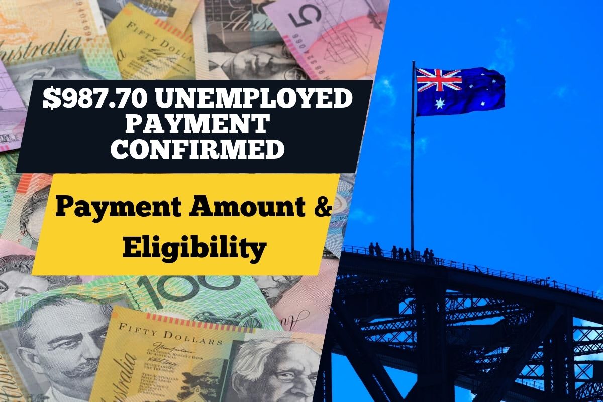 $987.70 Unemployed Payment Confirmed: Know How Much Can You Receive, Eligibility and Apply Process