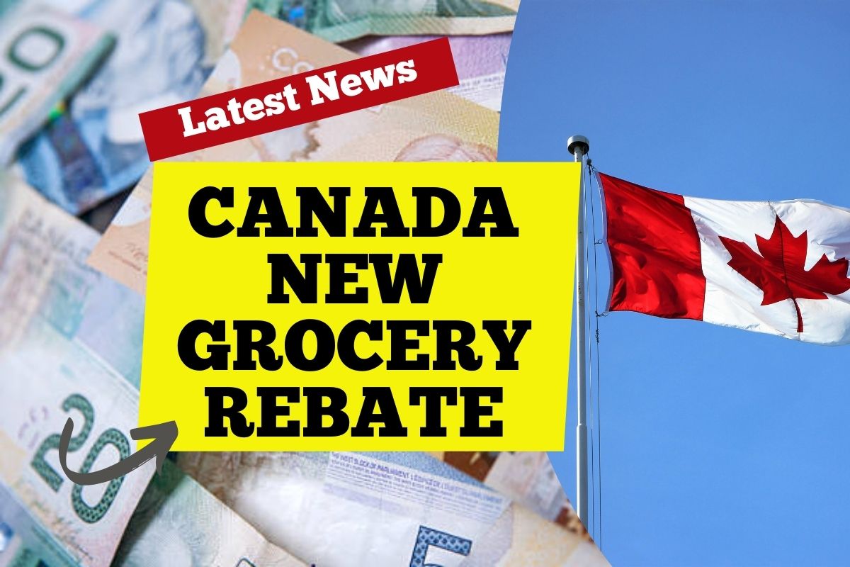 Canada New Grocery Rebate
